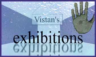 vistan's exhibitions